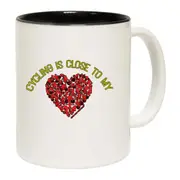 Cycling Cycling Is Close To My Heart Mug Cup
