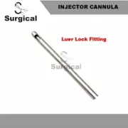 Injector Luer Lock Cannula, Liposuction Cannulas, Plastic Surgery Instruments