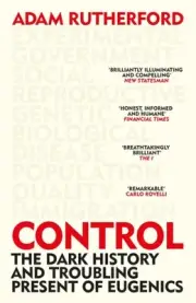 CONTROL By Adam Rutherford (Paperback / softback) (9781474622394)
