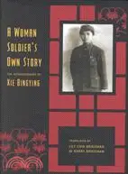 在飛比找三民網路書店優惠-A Woman Soldier's Own Story ─ 