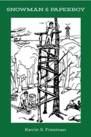 Snowman and Paperboy: Childhood Adventures, Best Friends, Cape Neddick, Maine by