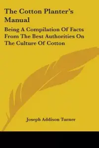 在飛比找博客來優惠-The Cotton Planter’s Manual: B