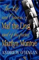 Life and Opinions of Maf the Dog, and of his friend Marilyn Monroe, The