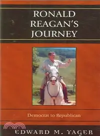 在飛比找三民網路書店優惠-Ronald Reagan's Journey ― Demo