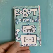 Robot Cannibal Zine