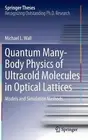 Quantum Many-Body Physics of Ultracold Molecules in Optical Lattices: Models and