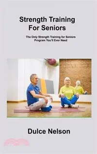 在飛比找三民網路書店優惠-Strength Training For Seniors: