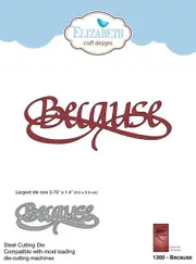 Elizabeth Craft Designs Die A Way With Words Because by Suzanne Cannon