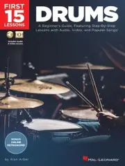 First 15 Lessons for Drums Beginner Guide Learn How to Play Book Audio & Video