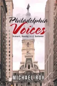 在飛比找博客來優惠-Philadelphia Voices: Smart, Sa