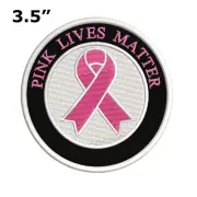 Pink Lives Matter Awareness Support Ribbon Patch Embroidered Hook Loop Applique
