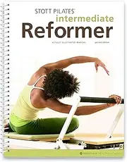 Merrithew Intermediate Reformer Manual - 2nd Edition (English) Pilates Reformer Manual
