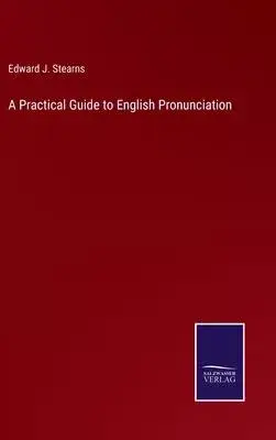 A Practical Guide to English Pronunciation