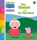 Learn with Peppa Phonics Level 2 Book 3 – The Queen and Fix This Mes (Paperback)
