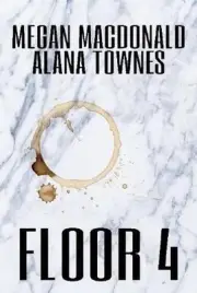 Floor 4 by Megan MacDonald (English) Hardcover Book
