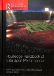 Routledge Handbook of Elite Sport Performance, Hardcover by Collins, Dave (ED...