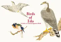 在飛比找誠品線上優惠-Birds of Edo: A Guide to Class