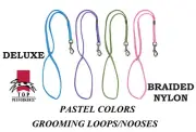 4-BRAIDED Nylon 18" NO SLIP DELUXE LOOP SET PET Grooming Table Arm Bath NOOSE