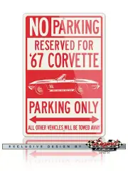 1967 Chevrolet Corvette 427 Sting Ray C2 Reserved Parking 12x18 Aluminum Sign