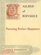 在飛比找三民網路書店優惠-Aelred Of Rievaulx: Pursuing P
