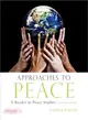 Approaches to Peace ─ A Reader in Peace Studies