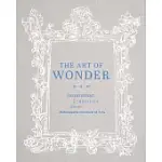 THE ART OF WONDER: INSPIRATION, CREATIVITY, AND THE MINNEAPOLIS INSTITUTE OF ART