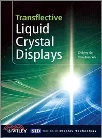 在飛比找三民網路書店優惠-TRANSFLECTIVE LIQUID CRYSTAL D