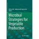 Microbial Strategies for Vegetable Production