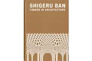 Shigeru Ban Timber in Architecture by Shigeru Ban