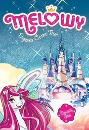 Melowy: Dreams Come True