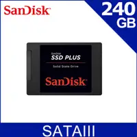 在飛比找PChome24h購物優惠-SanDisk SSD Plus 240GB 2.5吋SAT