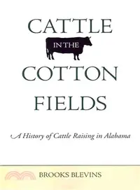 在飛比找三民網路書店優惠-Cattle in the Cotton Fields ― 