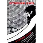 WYNDHAM LEWIS: A CRITICAL GUIDE