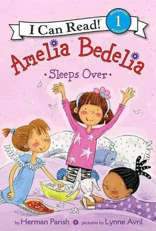 Amelia Bedelia Sleeps Over: I Can Read Level 1