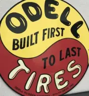 Vintage Style Odell Tires Built First To Last Heavy Steel Metal Quality Sign