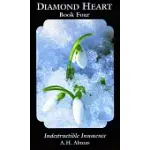 INDESTRUCTIBLE INNOCENCE: DIAMOND HEART