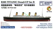 BUNKER WS70100B 1/700 RMS TITANIC Detail-UP Set B 3D Print Set