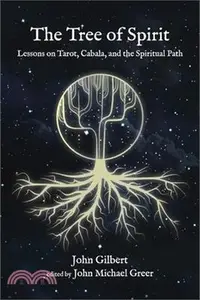 在飛比找三民網路書店優惠-The Tree of Spirit: Lessons on