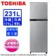 TOSHIBA東芝231公升雙門變頻電冰箱 GR-A28TS(S)~含拆箱定位+舊機回收