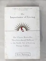 【書寶二手書T1／哲學_PCU】THE IMPORTANCE OF LIVING_YUTANG, LIN