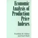 ECONOMIC ANALYSIS OF PRODUCTION PRICE INDEXES