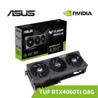 在飛比找蝦皮商城優惠-ASUS 華碩 TUF RTX 4060 Ti O8G GA