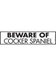 Warning! Beware of Cocker Spaniel Aluminum Dog Sign or Vinyl Sticker - 12" x 3"