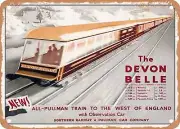 METAL SIGN - 1947 The Devon Belle New All Pullman Train to the West of England