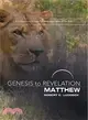 Genesis to Revelation Matthew Participant Book ― A Comprehensive Verse-by-Verse Exploration of the Bible