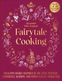 在飛比找博客來優惠-Fairytale Cooking: Delicious D