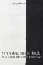 We Have Always Been Minimalist