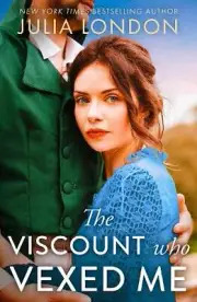 Julia London - The Viscount Who Vexed Me *NEW* + FREE P&P