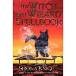 THE WITCH AND WIZARD SPELLBOOK