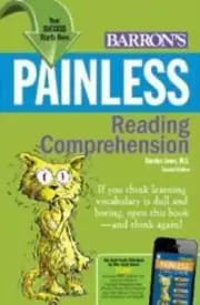 Painless Reading Comprehension (Barron's Painless Series)